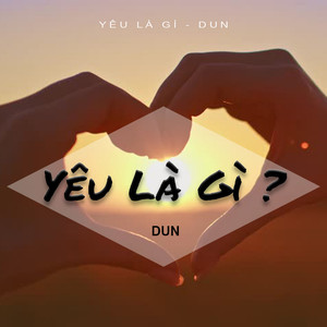 yêu là gì?