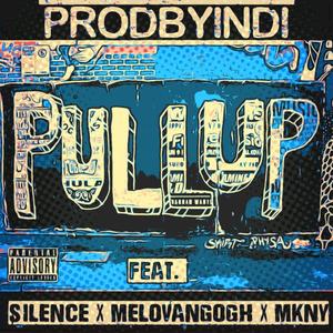 pullupfeatilencemelovangoghmknyexplicit