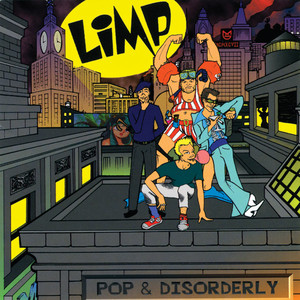 limp/phil ensor专辑:pop & disorderly语种:英语流派:rock唱片公司