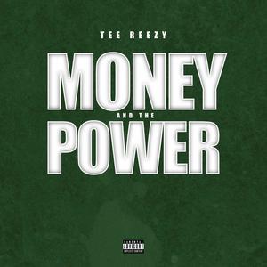 money and the power (explicit)