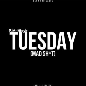 tuesday freestyle (explicit)