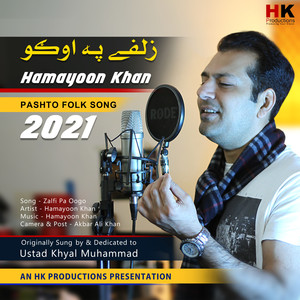 zalfi pa oogo hamayoon khan pashto new song 2021