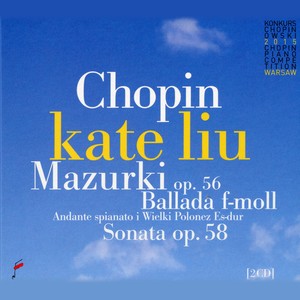 chopin: mazurki op. 56, ballada f minor, sonata b minor op. 58