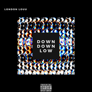 down down low(explicit)