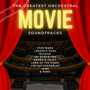The Greatest Orchestral Movie Soundtrack