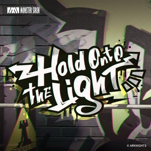 hold onto the light - 塞壬唱片-msr - qq音樂-千萬正版音樂海量無損