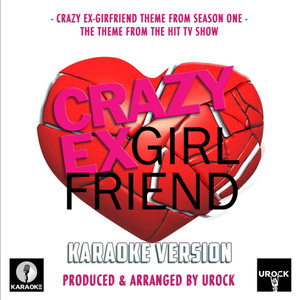 crazyexgirlfriendseasononemainthemefromcrazyexgirlfriend