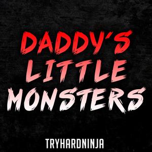 播放 收藏 評論 歌詞 複製 daddys little monsters