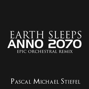 earthsleepsfromanno2070epicorchestralremix