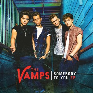 The Vamps_Somebody To You专辑_QQ音乐_听我想听的歌