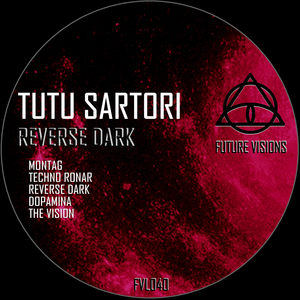 tutu sartori專輯:reverse dark語種:英語流派:electronica唱片公司