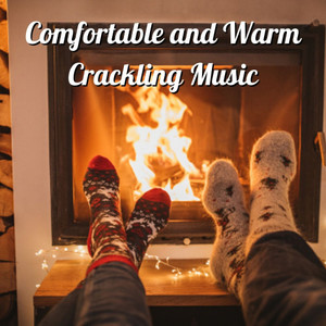 comfortable and warm crackling music - 1 hour