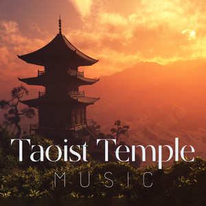 taoist temple music: xiu dao meditation with chinese traditional