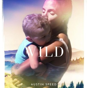 Wild Austin Speed Qq音乐 千万正版音乐海量无损曲库新歌热歌天天畅听的高品质音乐平台