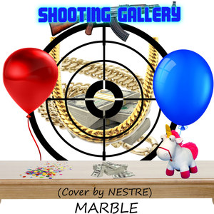 Shooting Gallery (Cover by Nestre) [Explicit]