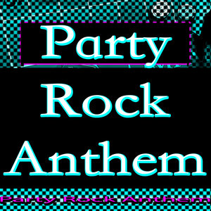 partyrockanthem