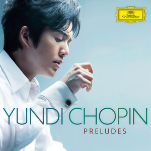 Chopin Preludes (肖邦传奇)