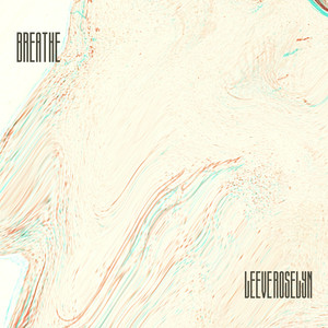 Breathe - Single