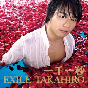 EXILE TAKAHIRO (田﨑敬浩)_一千一秒 (一千零一秒)专辑_QQ音乐_听我想 