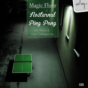 nocturnal ping pong (original mix)