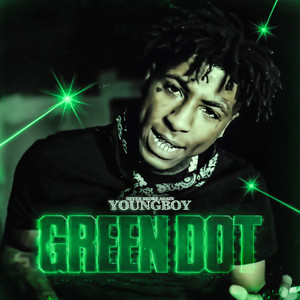 green dot (explicit) - youngboy never broke again - qq音樂-千萬