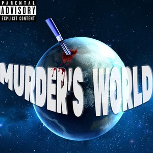 murders world (explicit) - slawniy - qq音樂-千萬正版音樂海量