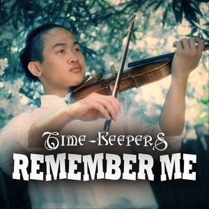 time-keepers類型:single播放全部收藏評論更多歌曲歌手時長1remember