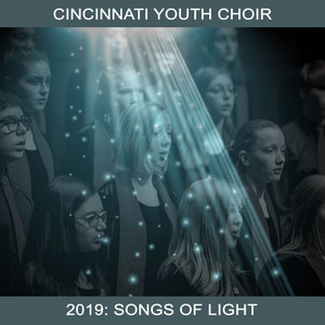 cincinnati youth choir 2019 songs of light