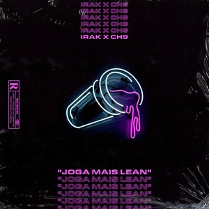 joga mais lean (explicit) - irvk/ch9 beatz - qq音樂-千萬正版音樂