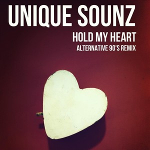 hold my heart (alternative 90s remix)