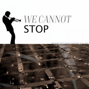 sinatra/alex stordahl his orchestra专辑:we cannot stop语种