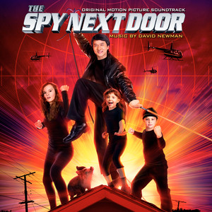 The Spy Next Door (Original Motion Picture Score) (邻家特工 电影原声带)