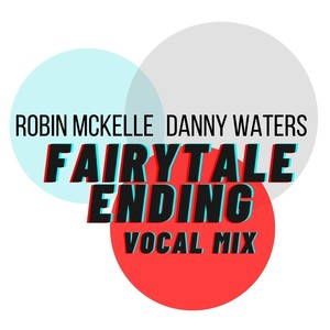 fairytale ending (danny waters vocal mix)