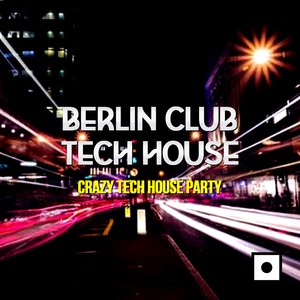 berlinclubtechhousecrazytechhouseparty