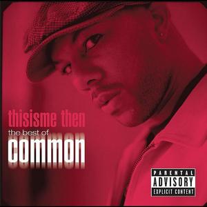thisisme then: the best of common (Explicit)