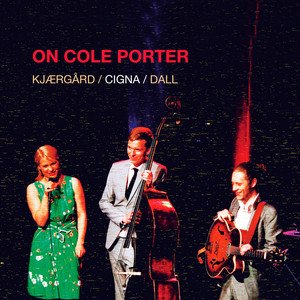 kj03rg02rd/cigna/dall專輯:on cole porter語種:其他流派:jazz