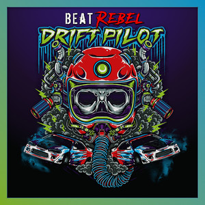 beat rebel/morbid fears/erik ekholm專輯:drift pilot語種:英語流派