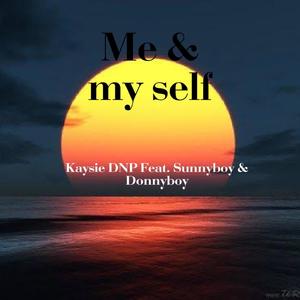 kaysie dnp, sunnyboy & donnyboy.m) [explicit]