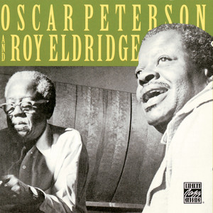 Oscar Peterson & Roy Eldridge