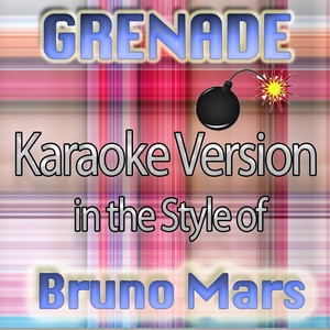 grenadekaraokeinstrumentalinthestyleofbrunomars