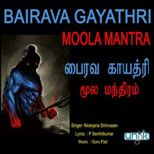 bairavagayathriandmoolamantra