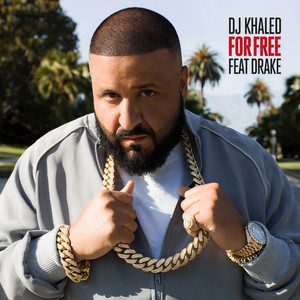 for free (explicit) - dj khaled/drake - qq音樂-千萬正版音樂海量