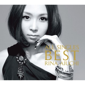 爱内里菜(あいうちりな)_ALL SINGLES BEST ～THANX 10th ANNIVERSARY 