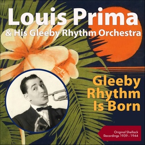 night - louis prima/his gleeby rhythm orchestra/lily ann carol