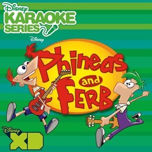 disneykaraokeseriesphineasandferb飞哥与小佛动画片原声带