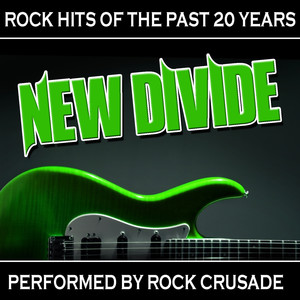 new divide: rock hits of the past 20 years