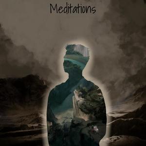 Meditations (Explicit)