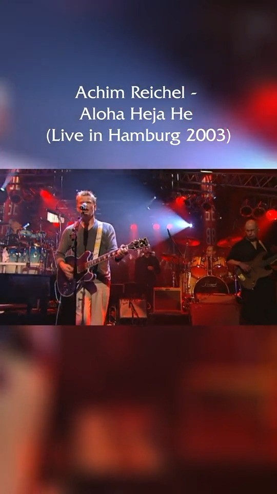 achim reichel - aloha heja he